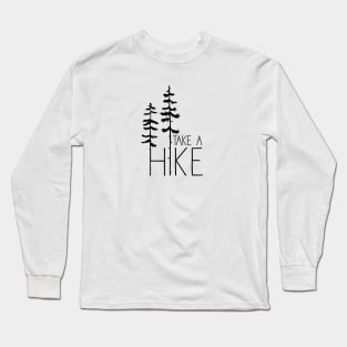 Take A Hike, black Long Sleeve T-Shirt